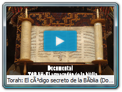 Torah: El cÃ³digo secreto de la BÃ­blia (Documental)