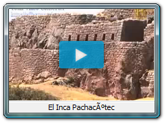 El Inca PachacÃºtec