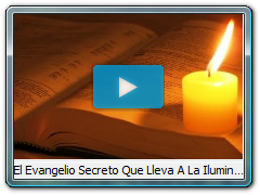 El Evangelio Secreto Que Lleva A La IluminaciÃ³n (Evangelio GnÃ³stico De TomÃ¡s)