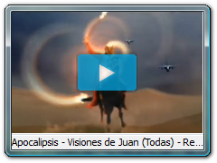 Apocalipsis - Visiones de Juan (Todas) - Revelado