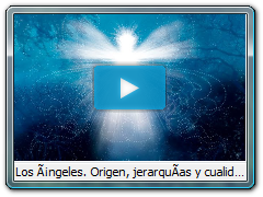 Los Ã¡ngeles. Origen, jerarquÃ­as y cualidades