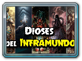 Los Dioses del Inframundo